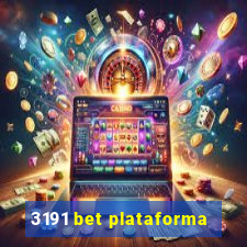 3191 bet plataforma