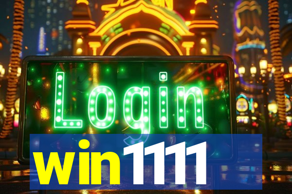 win1111