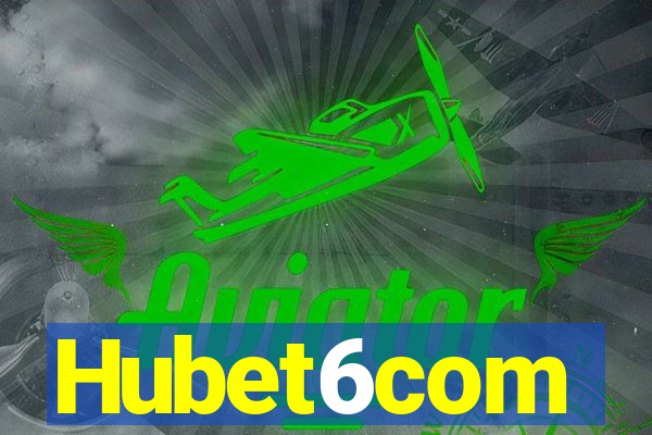 Hubet6com