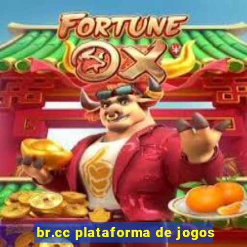 br.cc plataforma de jogos