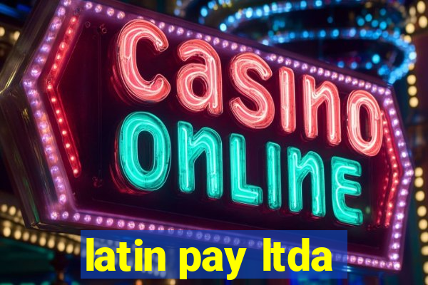 latin pay ltda