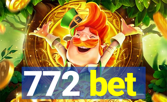 772 bet