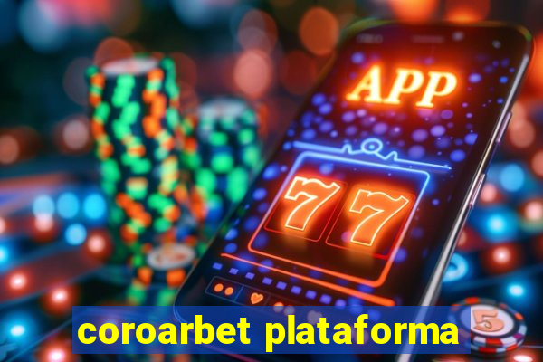 coroarbet plataforma