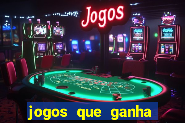 jogos que ganha dinheiro de verdade no pix sem depositar