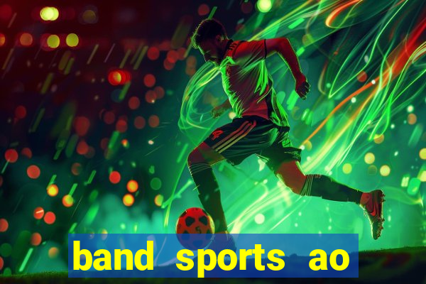 band sports ao vivo gratis