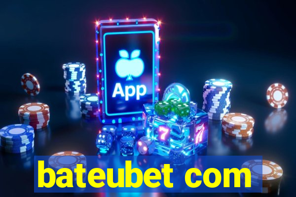 bateubet com