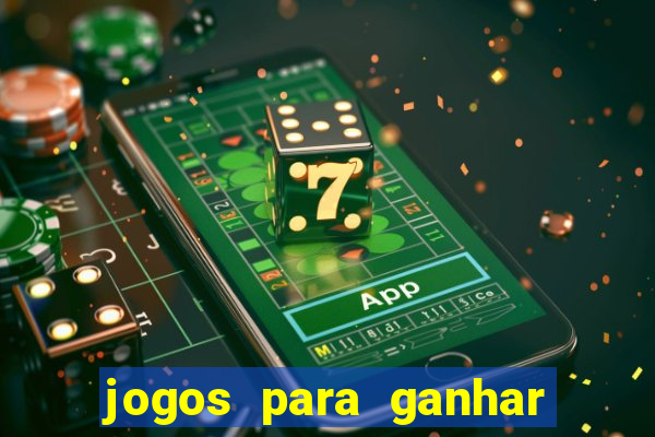 jogos para ganhar dinheiro de verdade sem precisar depositar