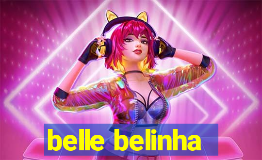 belle belinha