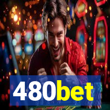 480bet