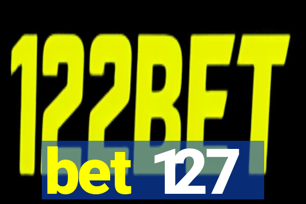 bet 127