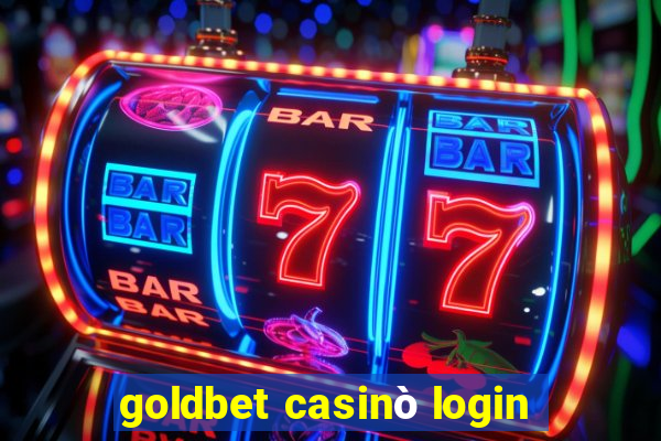 goldbet casinò login