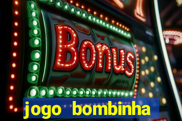 jogo bombinha ganhar dinheiro