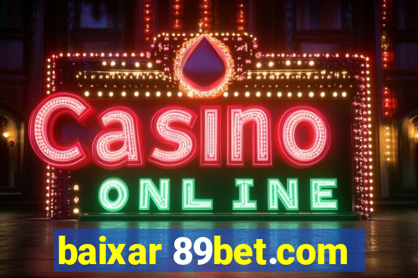 baixar 89bet.com