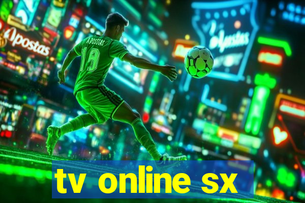 tv online sx