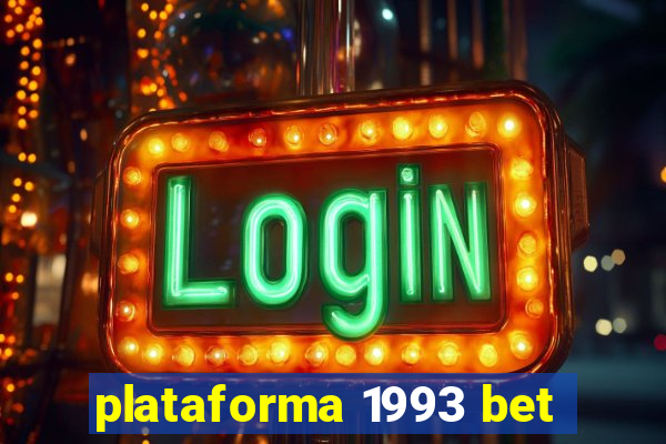 plataforma 1993 bet