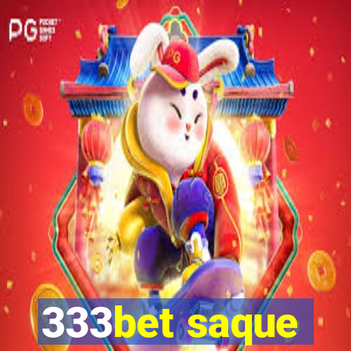 333bet saque