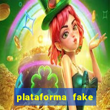 plataforma fake para jogar