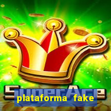 plataforma fake para jogar