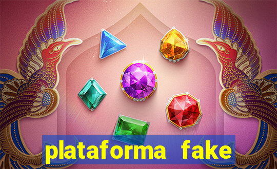 plataforma fake para jogar