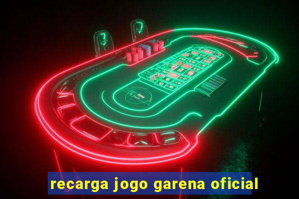 recarga jogo garena oficial