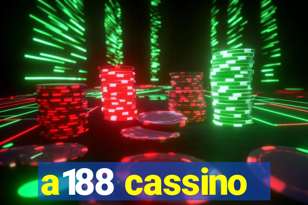 a188 cassino