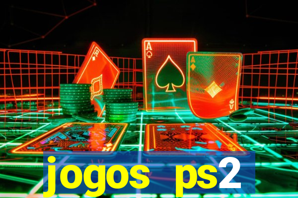 jogos ps2 traduzidos pt br