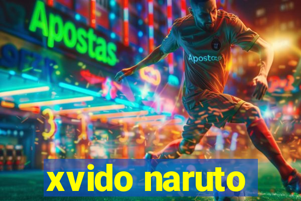 xvido naruto