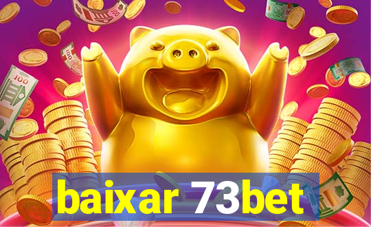 baixar 73bet