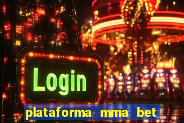 plataforma mma bet é confiável