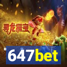 647bet