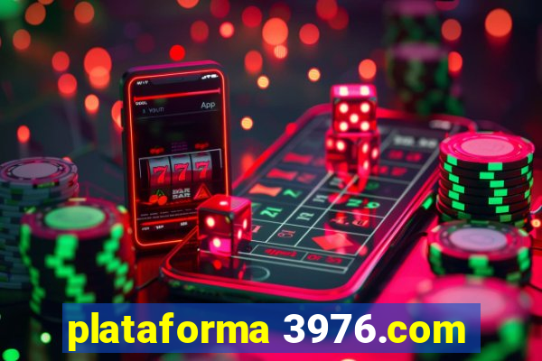 plataforma 3976.com