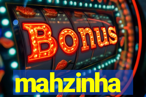 mahzinha