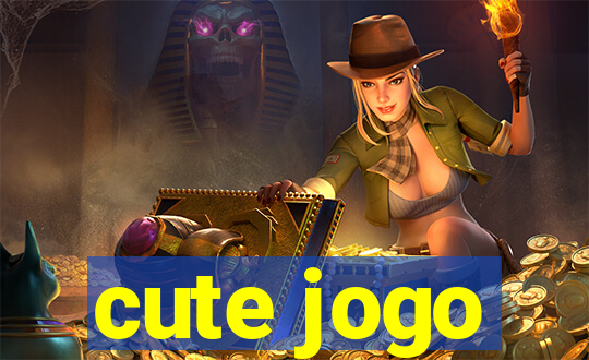 cute jogo