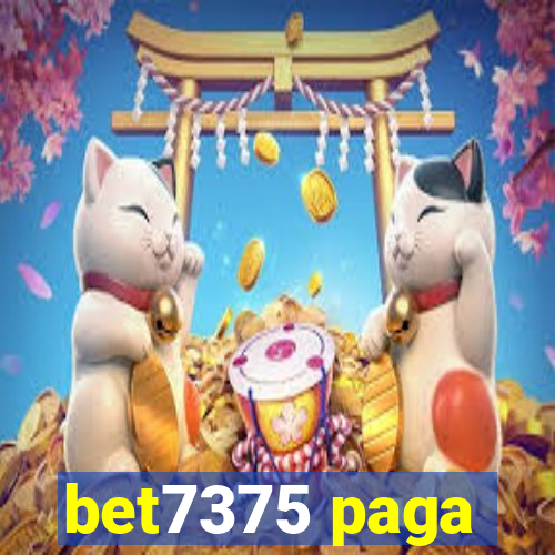 bet7375 paga