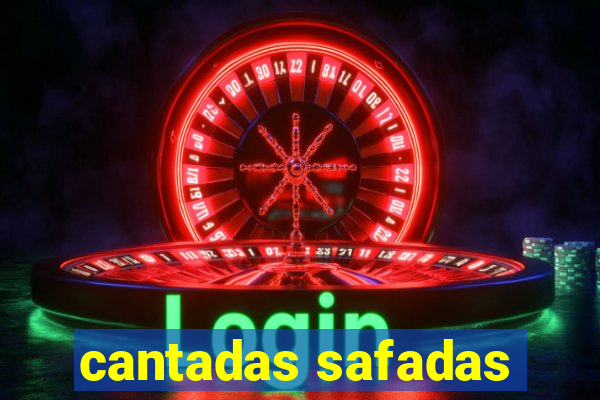 cantadas safadas