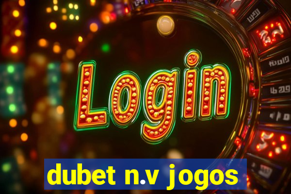 dubet n.v jogos