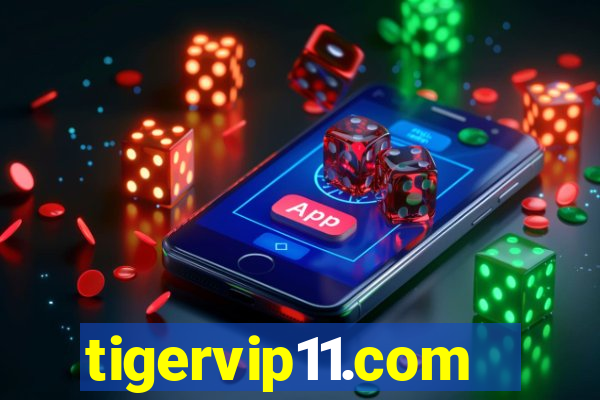 tigervip11.com