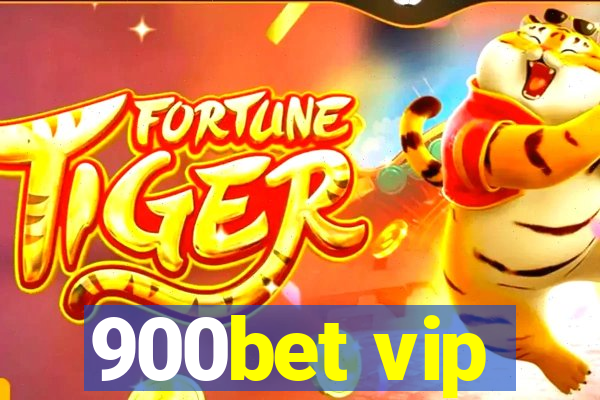 900bet vip