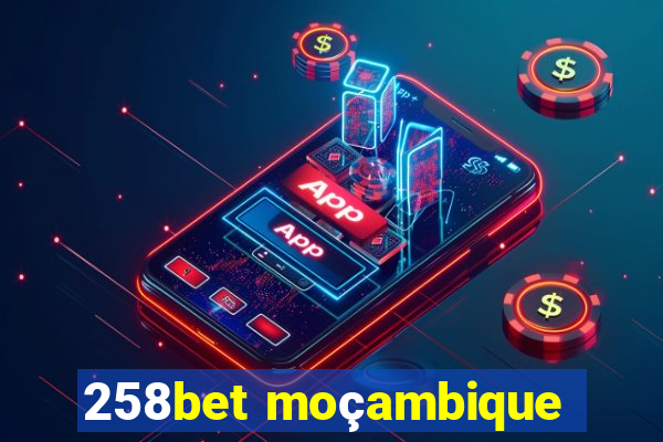 258bet moçambique