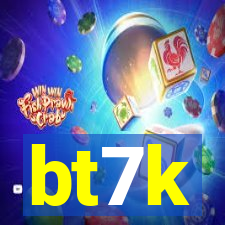 bt7k