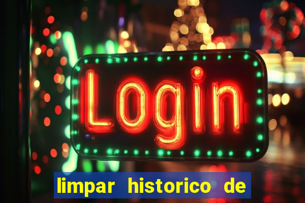 limpar historico de apostas bet365