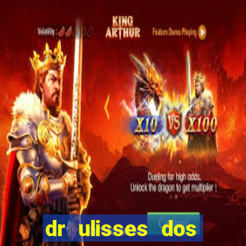 dr ulisses dos santos ortopedista