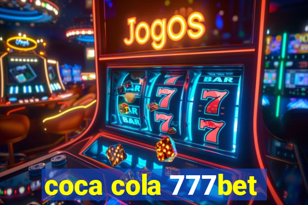 coca cola 777bet