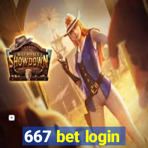 667 bet login