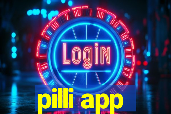 pilli app