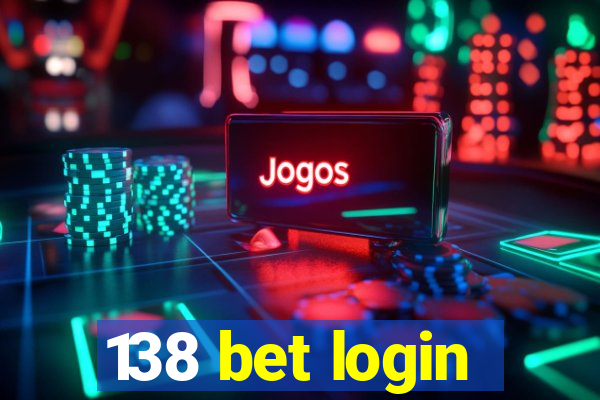 138 bet login