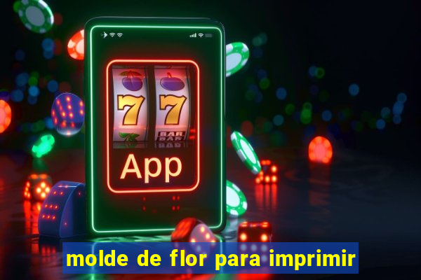 molde de flor para imprimir