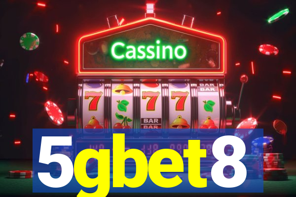 5gbet8