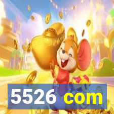 5526 com