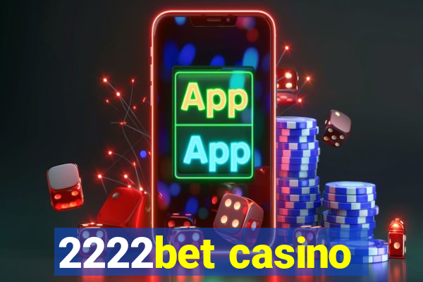 2222bet casino